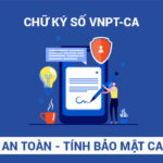 Chữ ký số VNPT CA