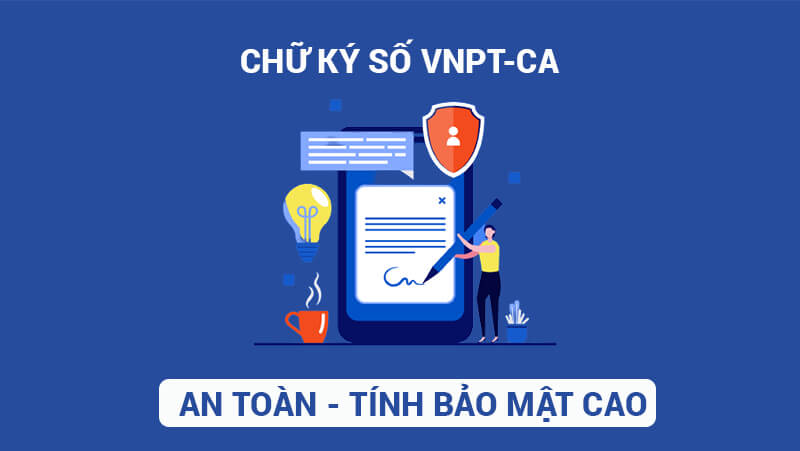 Chữ ký số VNPT CA